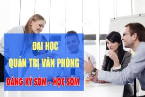 Đăng ký ngay Đại học Quản trị văn phòng Đại học Thành Đô (Học online trực tuyến – Đăng ký sớm, học sớm)